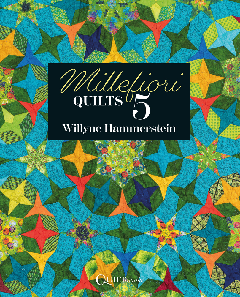 Millefiori Quilts 5 - Willyne Hammerstein